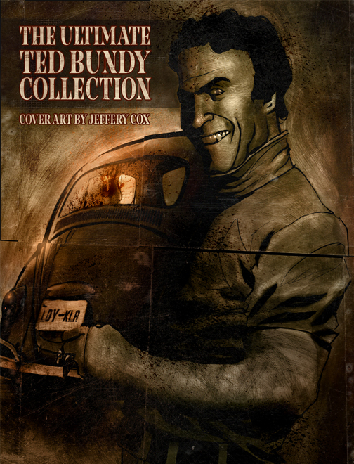 ULTIMATE TED BUNDY COLLECTION